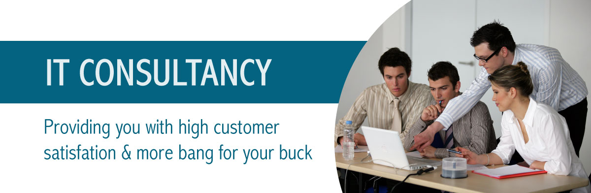 IT Consultancy Providing you with high customer satisfaction & more bang for you buck